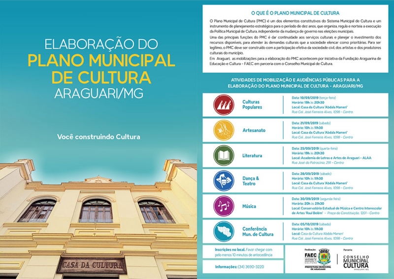 A Fundação Araguarina de Educação e Cultura - FAEC, em parceria com o Conselho Municipal de Cultura, realizará, ainda este mês, as audiências públicas para a elaboração do Plano Municipal de Cultura - PMC, instrumento de planejamento estratégico que orientará a execução da política cultural na cidade de Araguari para os próximos dez anos.