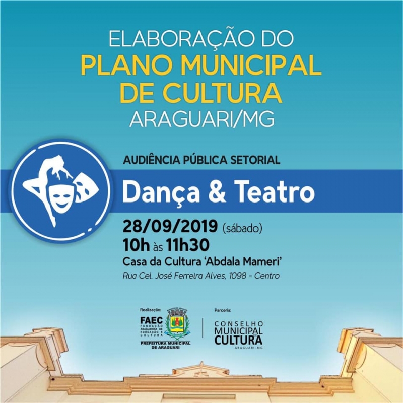 A Fundação Araguarina de Educação e Cultura - FAEC, em parceria com o Conselho Municipal de Cultura, realizará, no próximo sábado (28), a audiência pública para a elaboração do Plano Municipal de Cultura – PMC – abordando o tema “Dança e Teatro”, instrumento de planejamento estratégico que orientará a execução da política cultural na cidade de Araguari para os próximos dez anos.