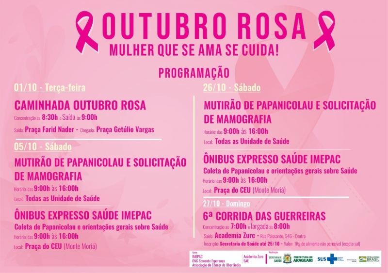 A Secretaria de Saúde divulgou nesta segunda (30) a programação de ações alusivas ao Outubro Rosa. Os eventos contarão com apoio de várias secretarias além da parceria com a ONG Semente Esperança, o Instituto Master de Ensino Presidente Antônio Carlos (IMEPAC), Academia Zurc e a Associação do Câncer de Uberlândia