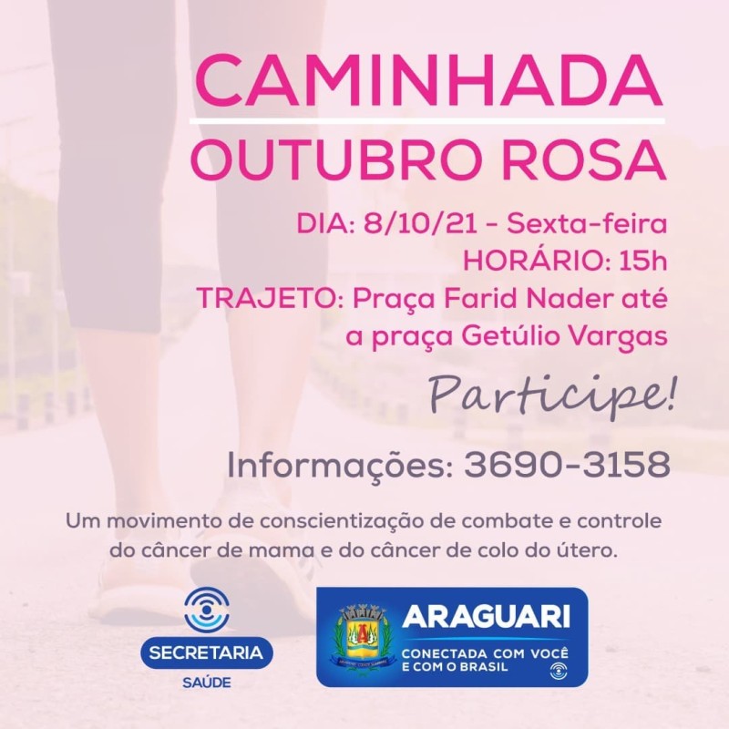 Prefeitura realiza caminhada de Prevenção ao Câncer de Mama e Colo do Útero nesta sexta-feira