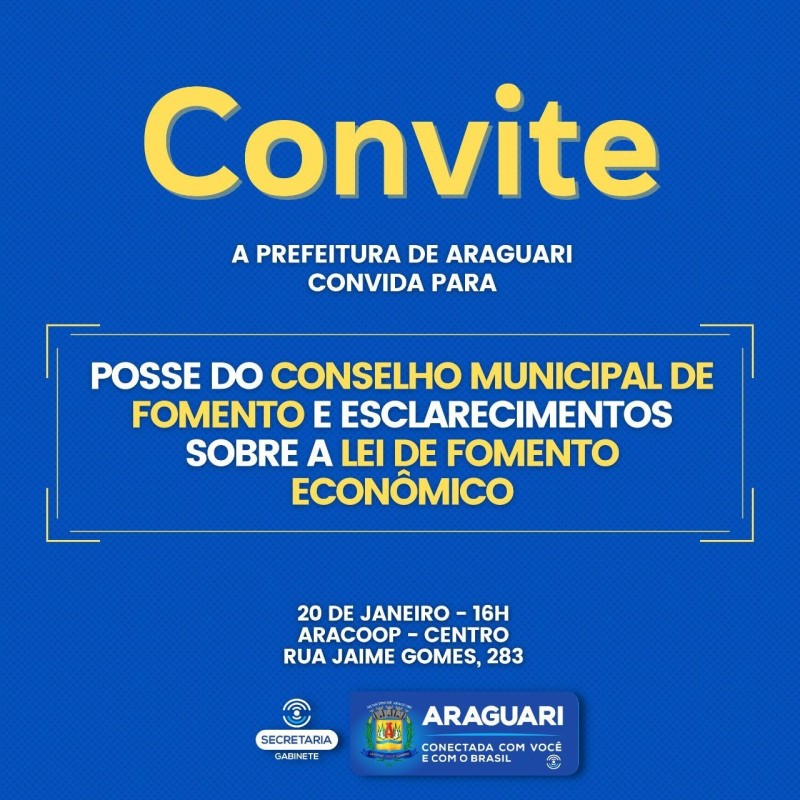 Prefeitura de Araguari realiza evento de posse do Conselho Municipal de Fomento