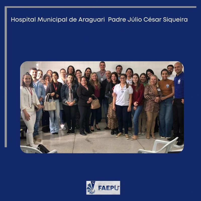 FAEPU realiza palestra para os profissionais do Hospital Padre Júlio 