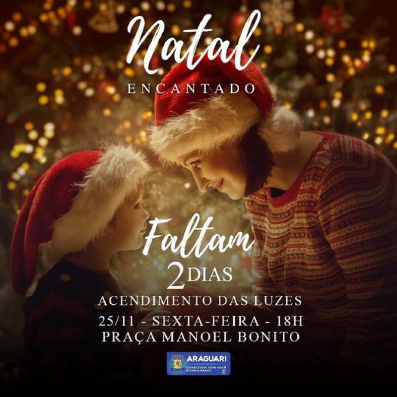 NATAL ENCANTADO, ESTÁ CHEGANDO O DIA 