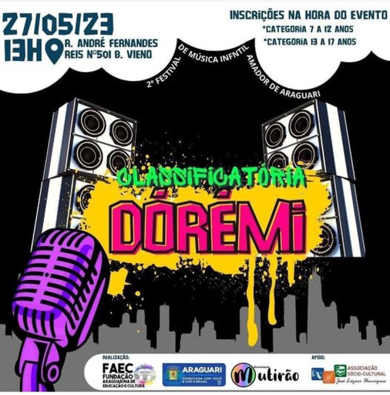 Festival DÓRÉMI • 2º Festival de Música Infantil Amador de Araguari - Classificatória