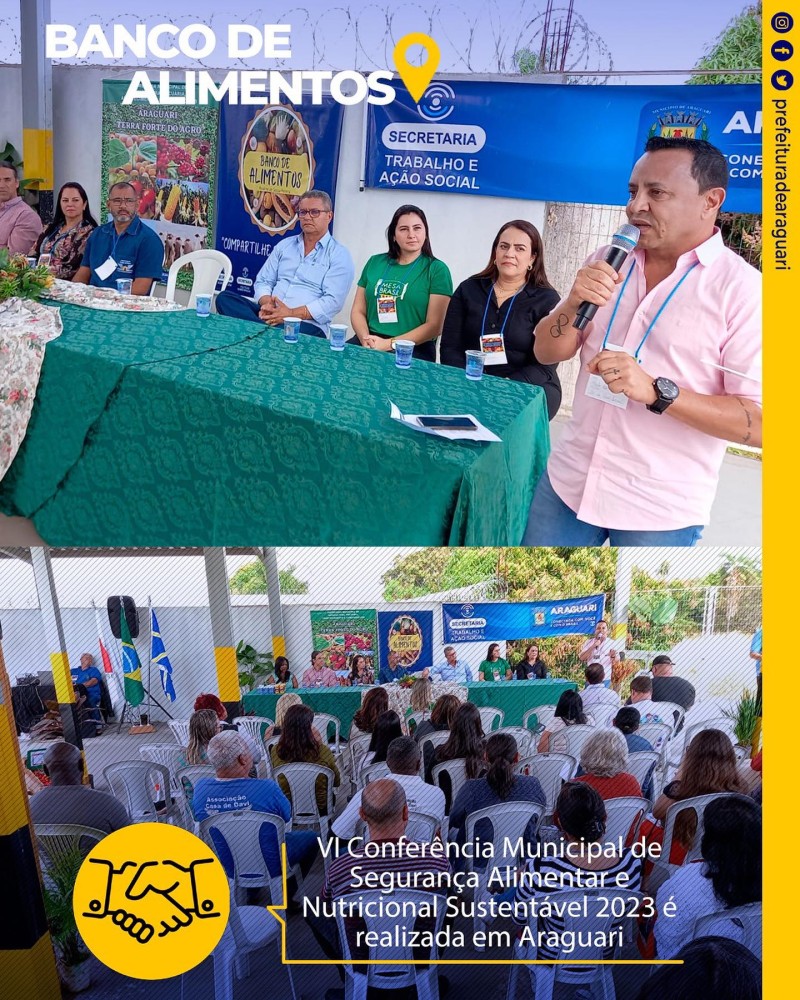 VI Conferência Municipal de Segurança Alimentar e Nutricional Sustentável 2023 é realizada em Araguari