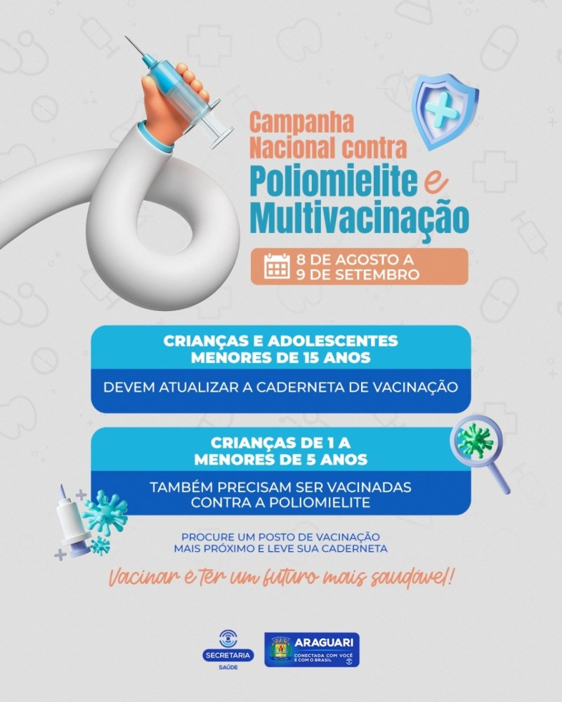 Vem aí a campanha nacional contra Poliomielite e Multivacinação de 8 de agosto a 9 de setembro