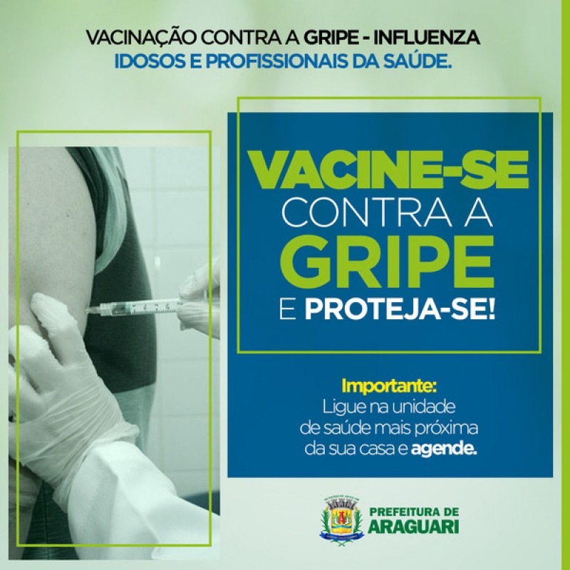 Prefeitura de Araguari adota novas medidas para vacinação contra gripe influenza com o inicio nesta segunda-feira (23)