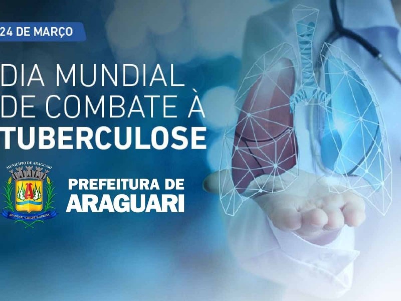 Dia 24 de março é o Dia mundial de combate à Tuberculose.