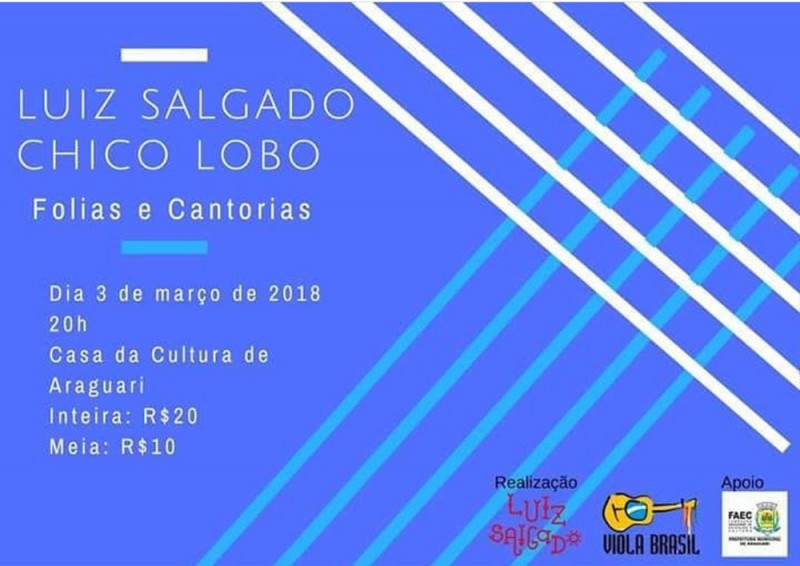 Cantoria com Luiz Salgado e Chico Lobo acontece em Araguari