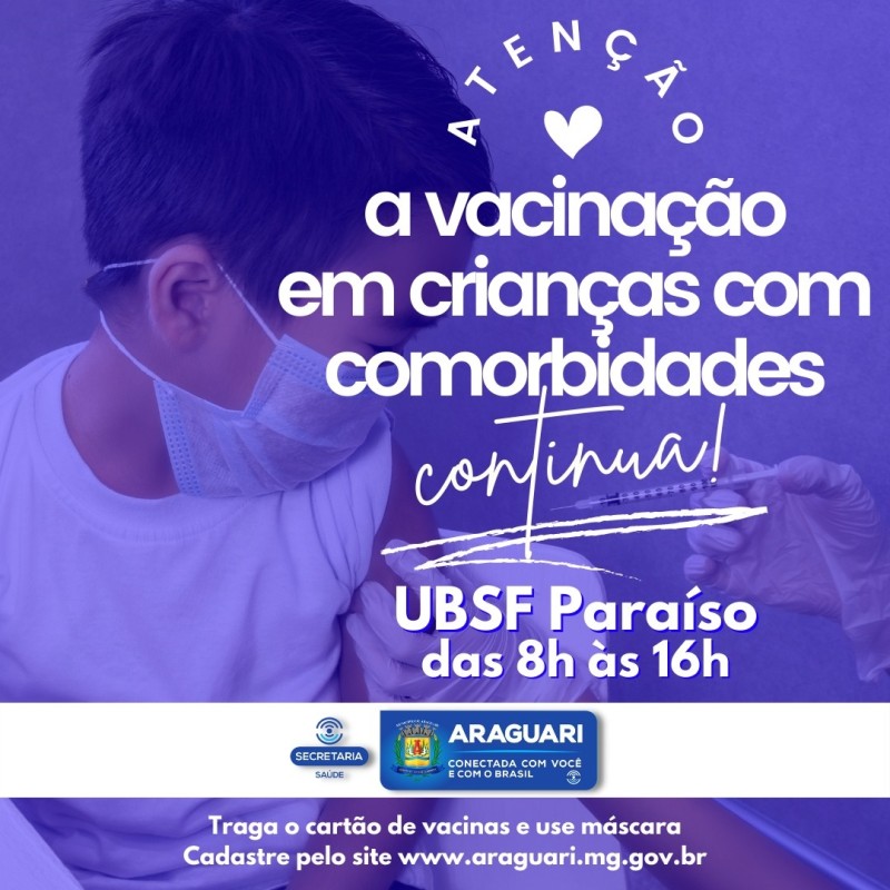 Prefeitura de Araguari avança e começa a vacinar crianças SEM comorbidades de 11 anos nesta quarta-feira