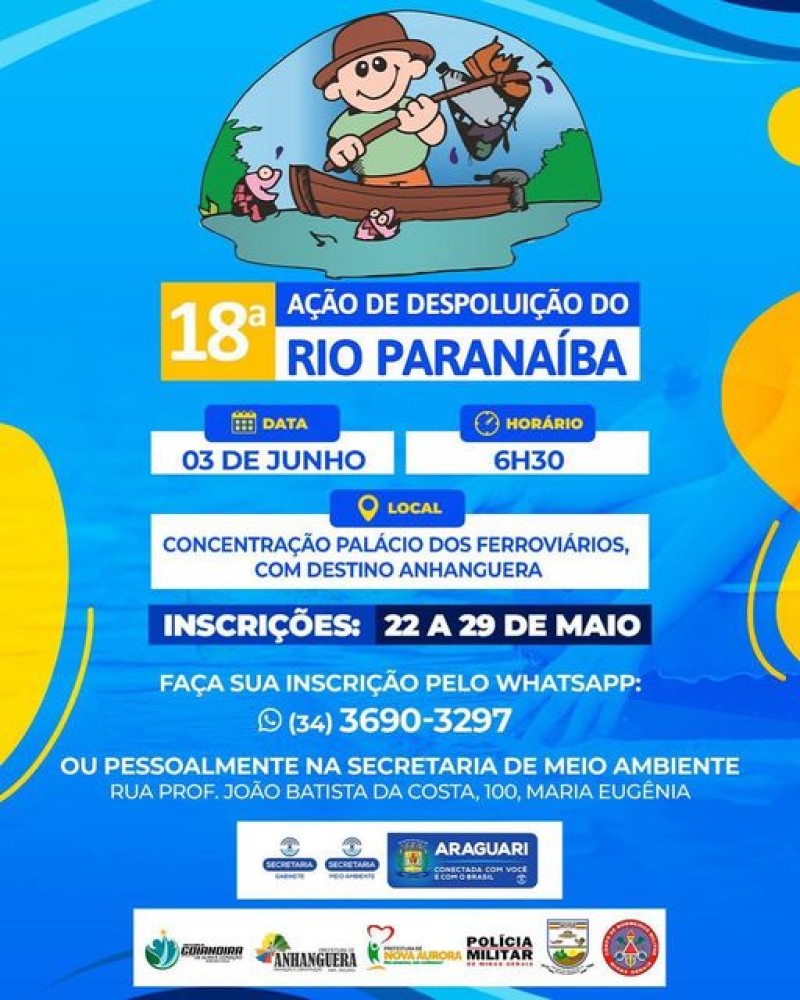 A prefeitura de Araguari convida a todos para a 18ª Ação de Despoluição do Rio Paranaíba, no dia 3 de junho (sábado), com concentração na porta do Palácio dos Ferroviários, às 6h30. 