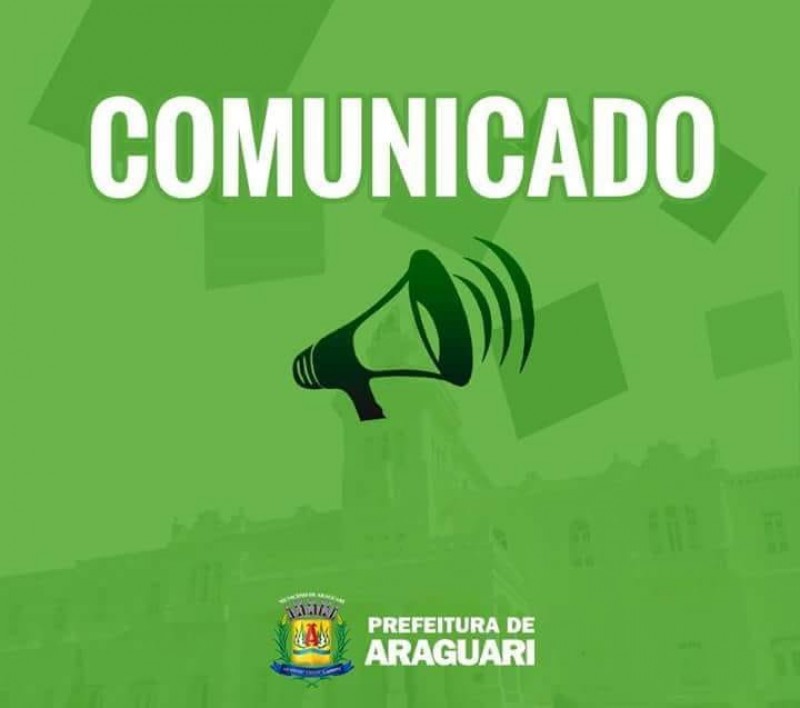 COMUNICADO – PREFEITURA DE ARAGUARI – MEDIDAS PREVENTIVAS