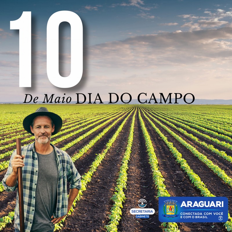 Dia 10 de Maio, dia do Campo.