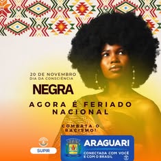 Dia 20 de novembro será feriado nacional em Araguari, conforme a Lei Federal nº 14.759. É um momento de reflexão e engajamento na luta contra o racismo, valorizando as contribuições da população negra. Participe das atividades e promova o diálogo e respei