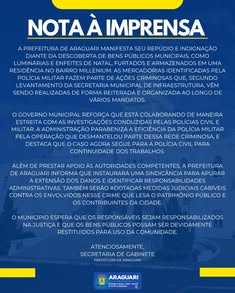 Prefeitura de Araguari repudia furto de bens públicos e colabora com autoridades. Mercadorias furtadas foram encontradas em residência. Administração municipal apoia investigações e instaura sindicância para apurar responsabilidades. Medidas judiciais ser