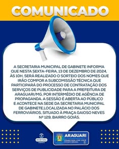 Sorteio dos nomes que comporão subcomissão técnica para contratação de serviços de publicidade pela prefeitura de Araguari/MG será realizado em 13/12/2024. Sessão aberta ao público na sede da Secretaria Municipal de Gabinete. Interessados podem impugnar i