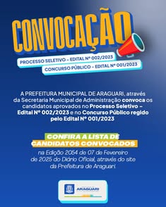 Prefeitura de Araguari convoca aprovados em Processo Seletivo e Concurso Público. Lista disponível no site oficial. Oportunidade de ingressar no serviço público e fazer a diferença na cidade. Confira agora! #Araguari #ConcursoPúblico #Convocação #Oportuni