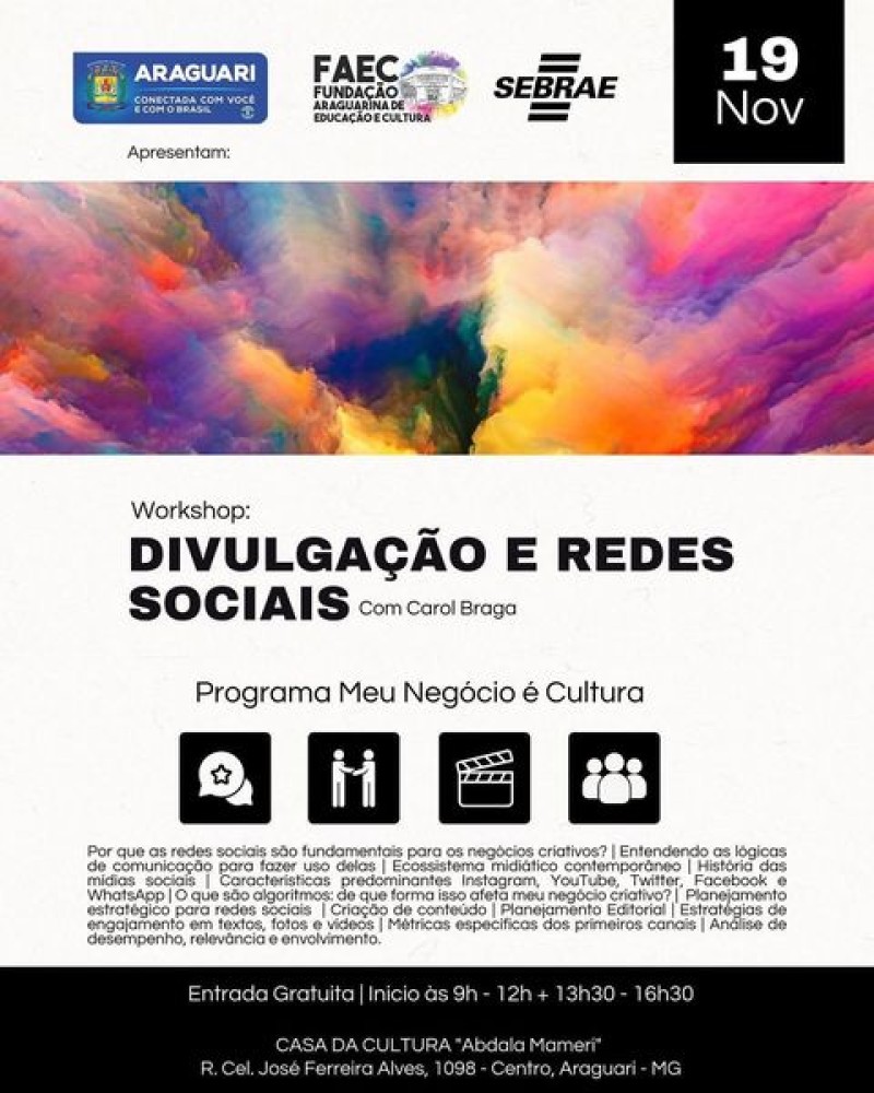 Workshop: “Divulgação e Redes Sociais”, com Carol Braga.