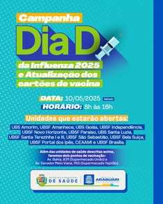 Participe do Dia D da Saúde em Araguari! Unidades de saúde abertas e pontos extras de vacinação no dia 10 de maio de 2025. Proteja-se contra a Influenza e mantenha seu cartão de vacina atualizado. Não perca essa oportunidade! #Saúde #Vacinação #Araguari