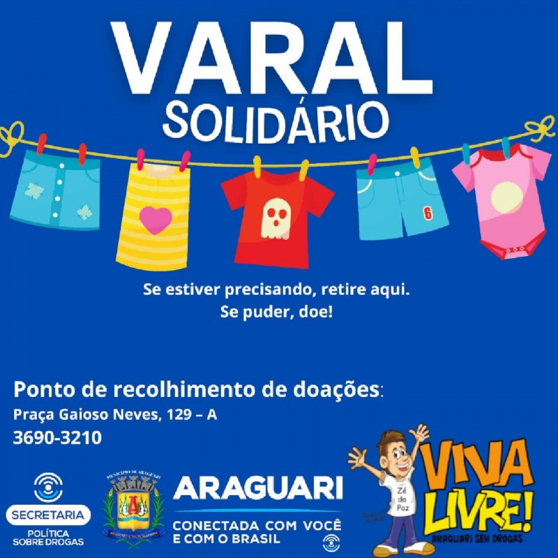 Projeto “Varal Solidário” auxilia moradores de ruas e usuários dependentes químicos