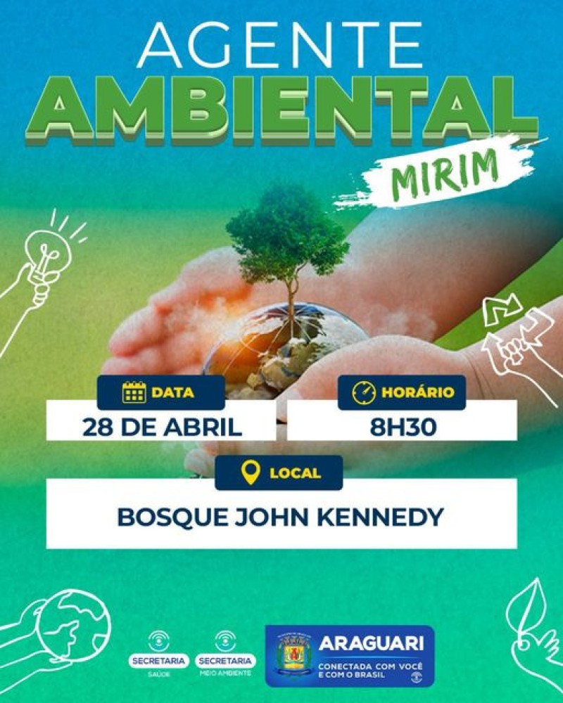 10ª Edição do Projeto “Agente Ambiental Mirim” é lançada na sexta-feira, dia 28 de abril