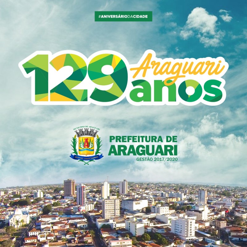 Araguari tem programação especial no aniversário de 129 anos. Confira: