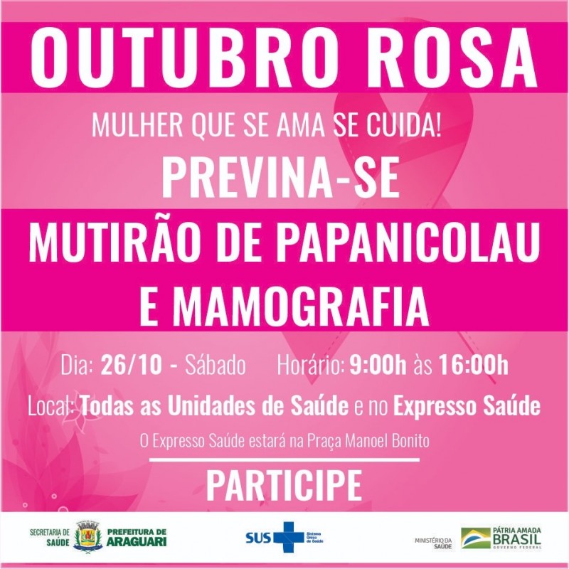 “Outubro Rosa” terá mutirão de Papanicolau e Mamografia no próximo sábado (26)