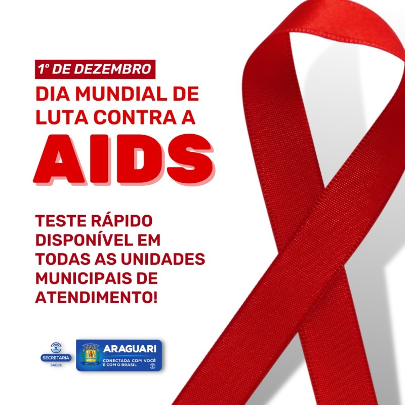 Prefeitura de Araguari oferece atendimentos especializados na luta contra a AIDS