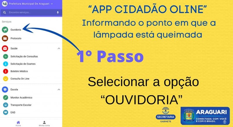 “APP CIDADÃO OLINE” informando o ponto em que a lâmpada está queimada.