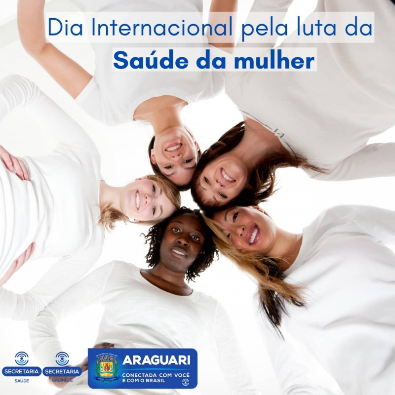 Hoje é o Dia Internacional de Luta Pela Saúde da Mulher