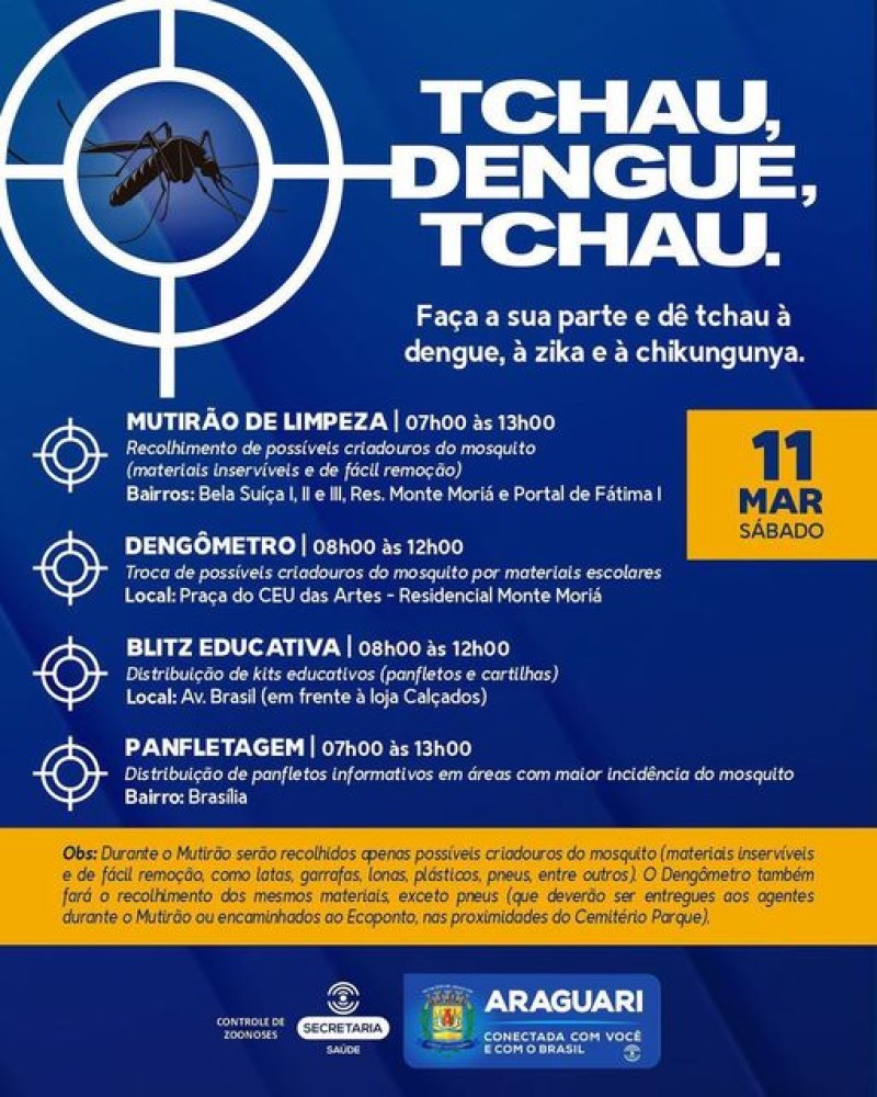 Ações contra o mosquito transmissor da dengue será realizada neste sábado