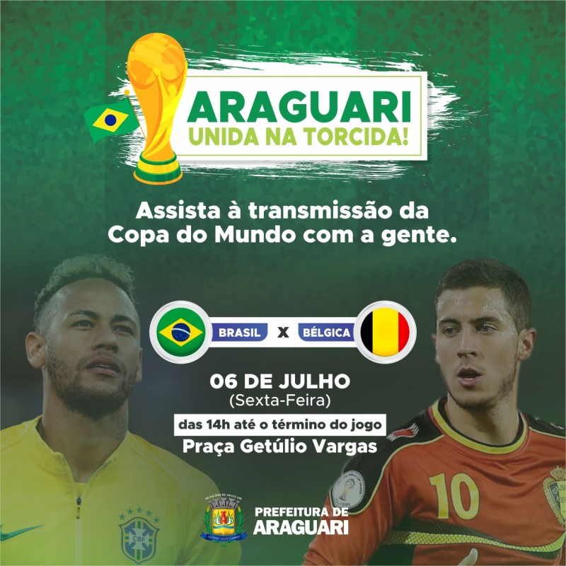 Prefeitura de Araguari transmitirá jogos do Brasil na Copa do Mundo nas próximas fases