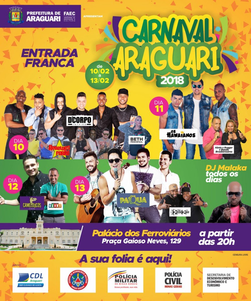 Prefeitura de Araguari divulga atrações que irão animar a folia carnavalesca na cidade em 2018