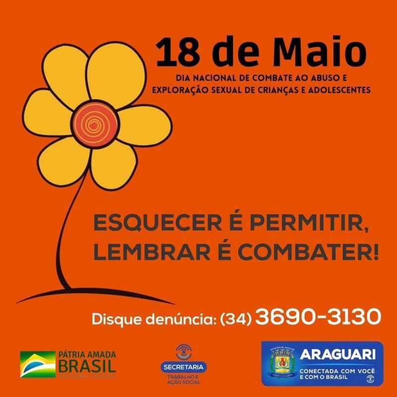 Hoje, 18 de maio, é o Dia Nacional de Combate à Exploração Infantil.