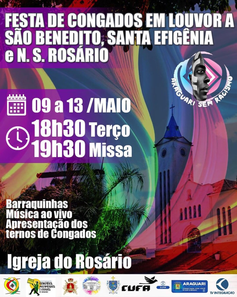 Congado • Festa de Congados em Louvor a São Benedito, Santa Efigênia e N. S. do Rosário.