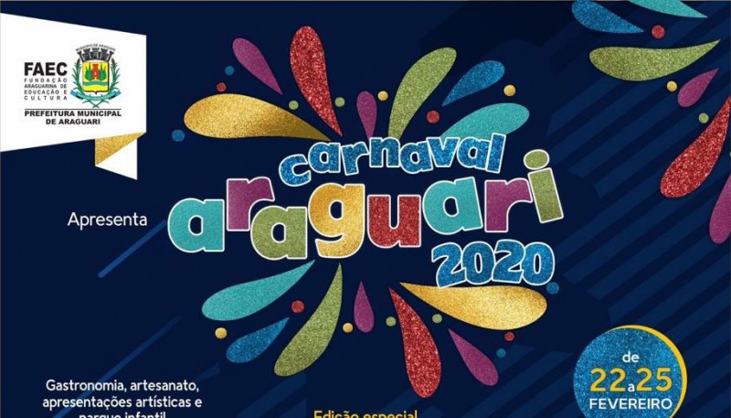 Prefeitura de Araguari divulga atrações que irão animar a folia carnavalesca na cidade em 2020