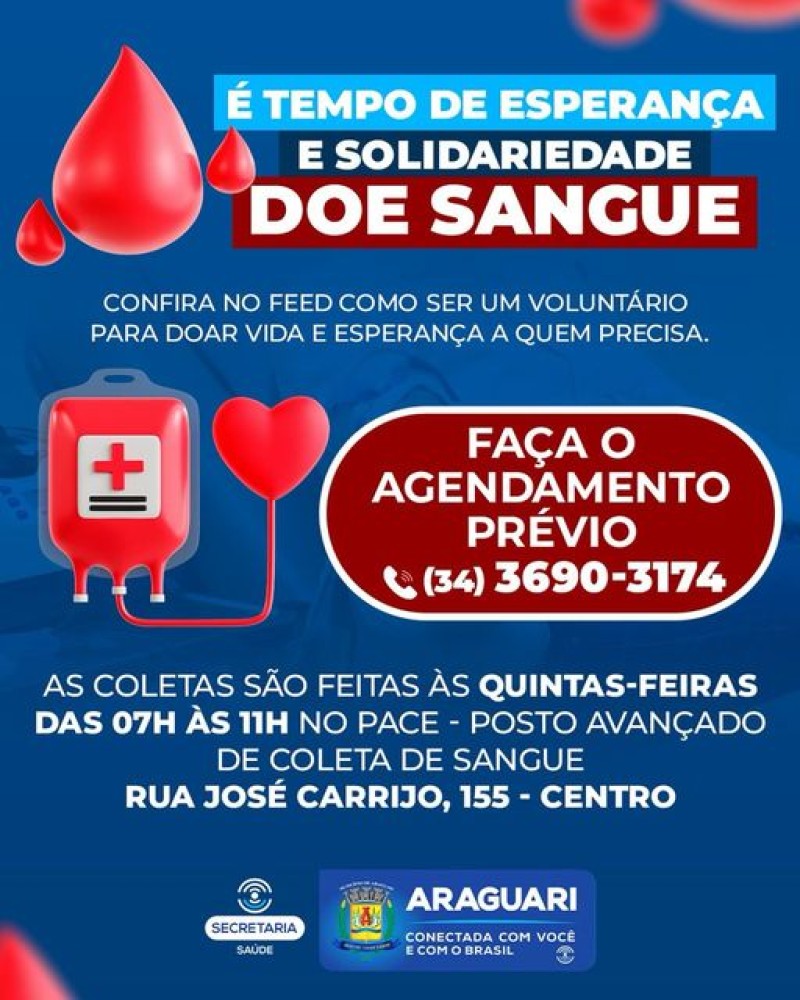 Prefeitura de Araguari promove campanha de incentivo à doação de sangue: “É tempo de esperança e solidariedade, doe sangue!”