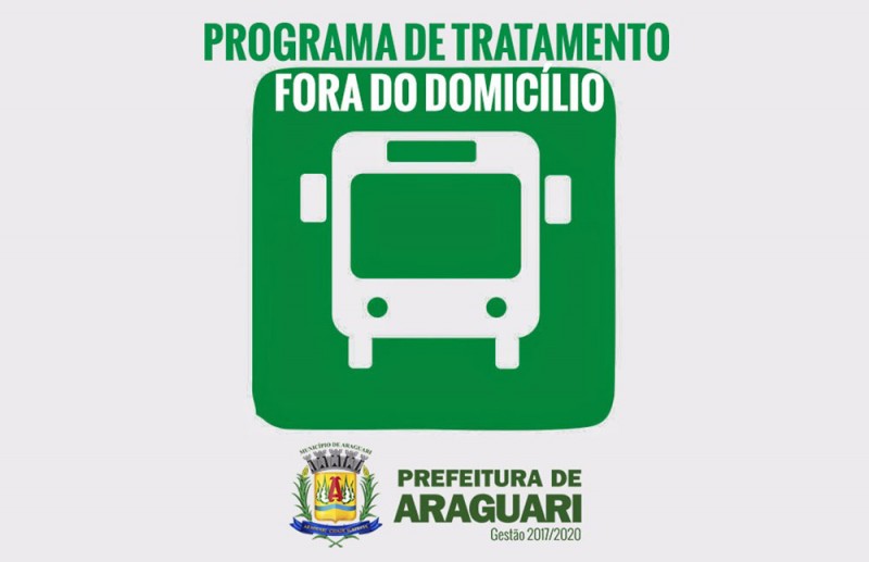 Tratamento Fora do Domicílio continua em Araguari
