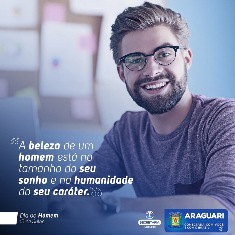 A beleza de um homem esta no tamanho do seu sonho e na humanidade do seu caráter