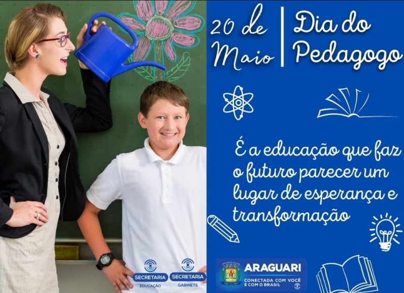 Hoje, 20 de Maio, é comemorado o Dia do Pedagogo!