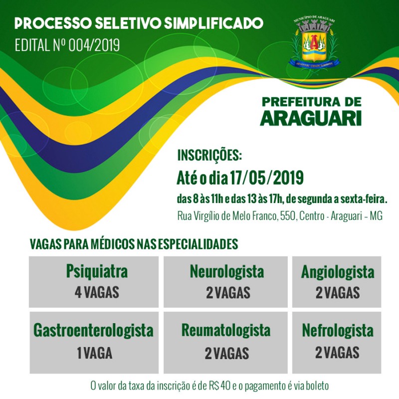 Prefeitura de Araguari informa abertura de Processo Seletivo Simplificado para contratação de médicos