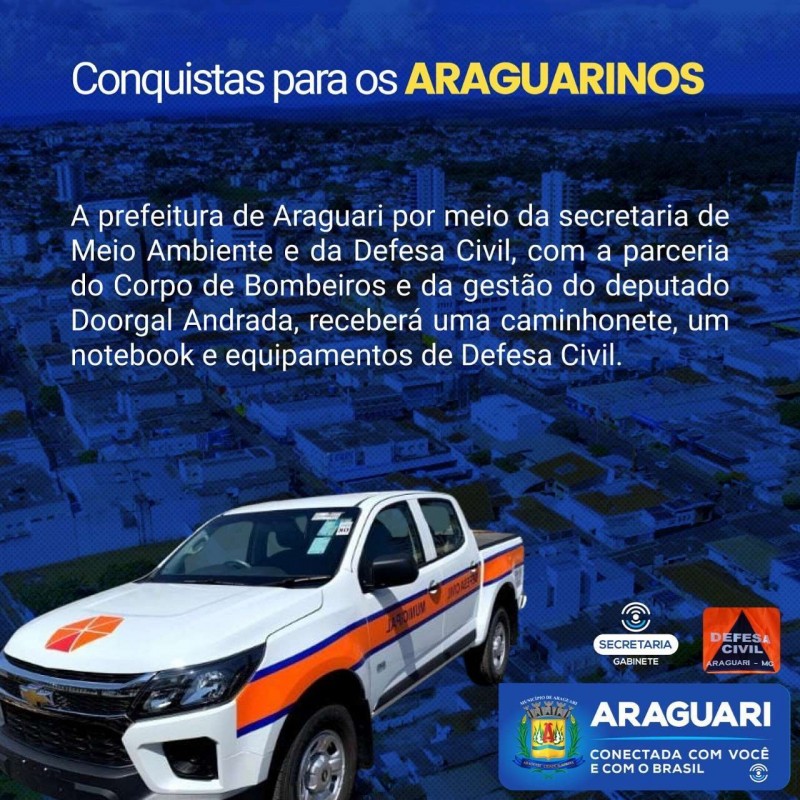 Prefeitura de Araguari recebe equipamentos para Defesa Civil