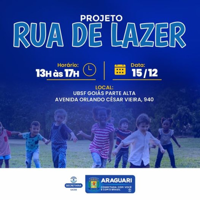Prefeitura de Araguari promove a última Rua de Lazer do ano