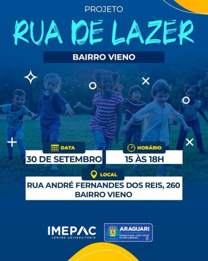 Prefeitura de Araguari promove mais uma Rua de Lazer neste final de semana