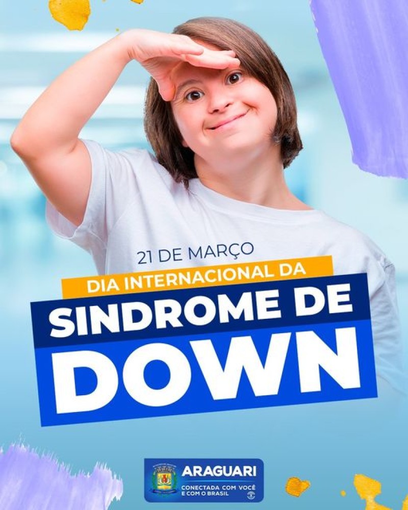 O Dia Internacional da Síndrome de Down