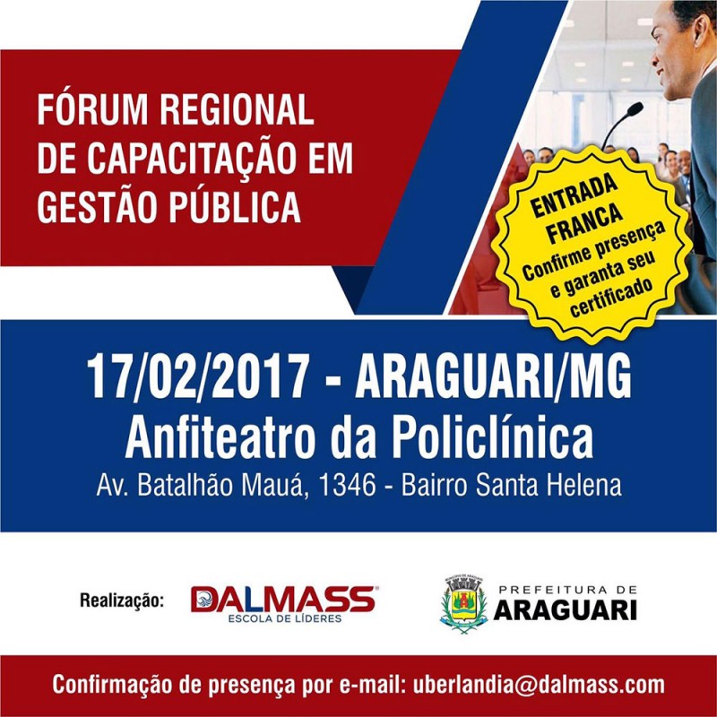 Dalmass leva Fórum Regional sobre geração de receitas aos municípios amanhã, em Araguari