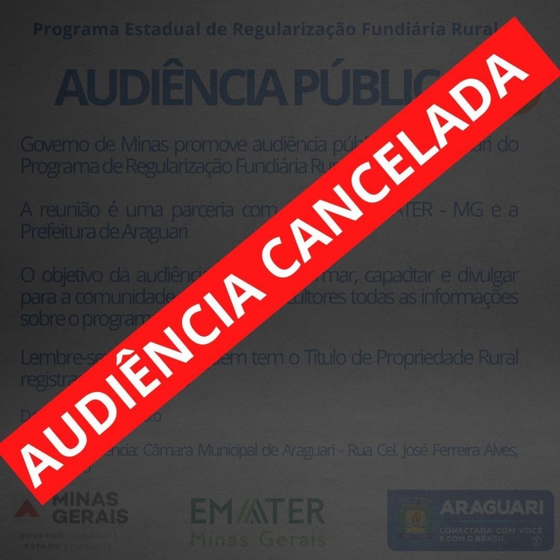 A prefeitura de Araguari comunica a todos que por motivo de falecimento, o segundo dia da audiência pública do Programa de Regularização Fundiária Rural será cancelado.  A reunião de ontem foi transmitida ao vivo pela Câmara Municipal e foi bastante proveitosa conseguindo sanar todas as dúvidas dos presentes.  Para qualquer esclarecimento sobre o tema, o vídeo completo da audiência de ontem, 11 de agosto, está disponível no site da TV Câmara. Além disso a secretaria de Agricultura e a Emater estão prontas para ajudar no que for necessário.