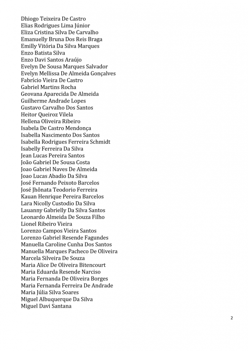 Contemplados nos sorteios para vagas na Educa&ccedil;&atilde;o Infantil dos CEMS (Centros Educacionais Municipais) e nos CMEIS (Centros Municipais de Educa&ccedil;&atilde;o Infantil).