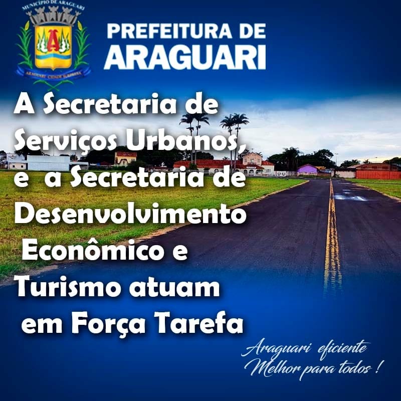 A Secretaria de Serviços Urbanos , e  a Secretaria de Desenvolvimento Econômico e Turismo atuam em Força Tarefa