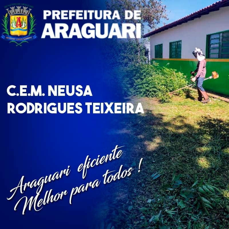 Serviço de roçagem no C.E.M. Neusa Rodrigues Teixeira.